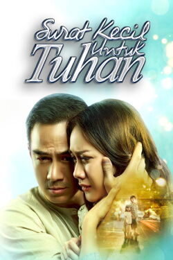 Surat Kecil Untuk Tuhan (2017)