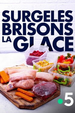 Surgelés, brisons la glace (2023)