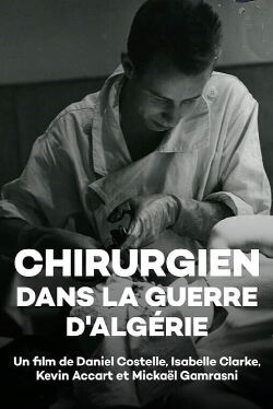 Surgeon during the Algerian War (2012)