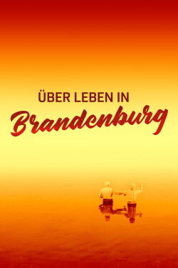 Surviving Brandenburg (2024)