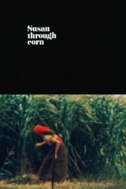 Susan Through Corn (1976)