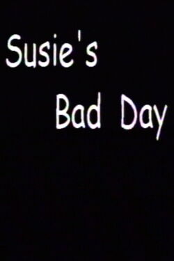 Susie's Bad Day (2000)