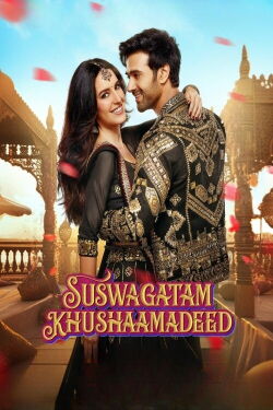 Suswagatam Khushamadeed (2025)