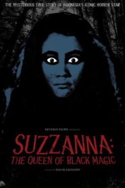 Suzzanna: The Queen of Black Magic (2024)