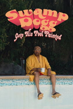 Swamp Dogg Gets His Pool Painted (2025)