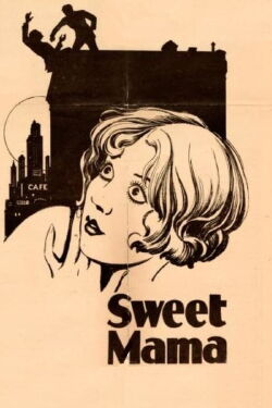 Sweet Mama (1930)