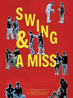 Swing & A Miss! (2024)