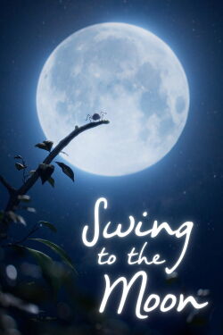 Swing to the Moon (2022)