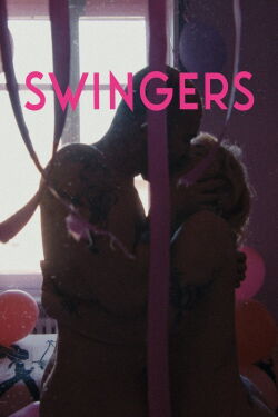 Swingers (2021)
