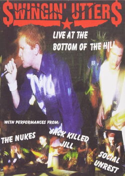 Swingin' Utters: Live at the Bottom of Hill (2003)
