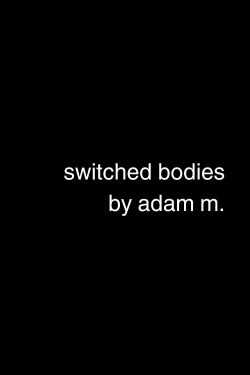 Switched Bodies (2019)