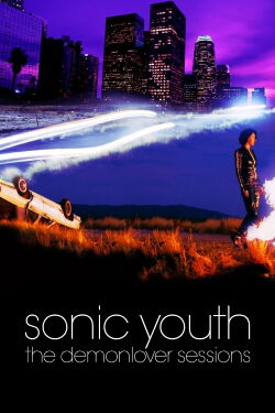 SY NYC 12/12/01: The Demonlover Sessions (2019)