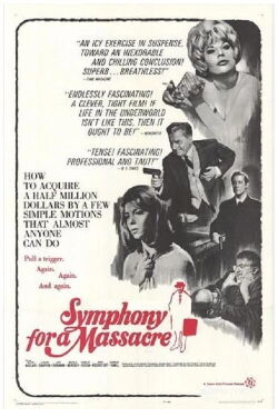 Symphony for a Massacre (1963)