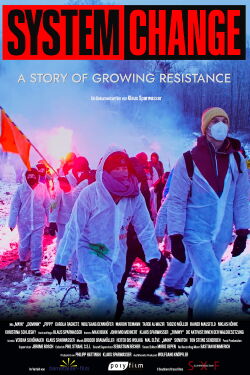 System Change - A Story of Growing Resistance (2024)
