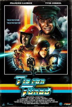 T is for Turbo (2011)