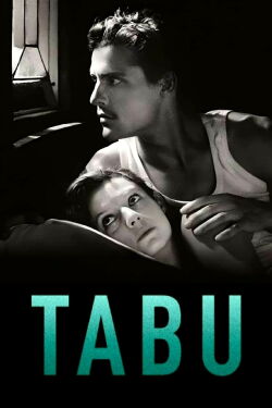 Tabu - Eine Geschichte von Liebe und Schuld (2012)
