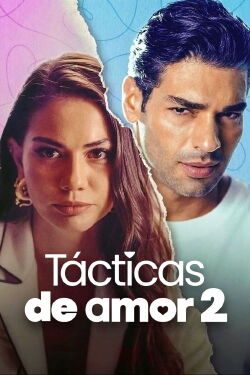 Tácticas de Amor 2 (2023)