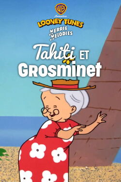 Tahiti et Grosminet (1964)