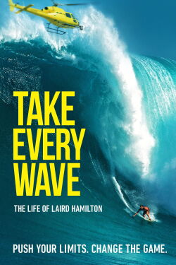 Take Every Wave (2017)