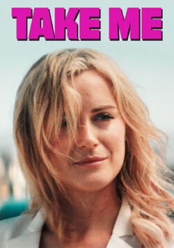 Take Me (2017)