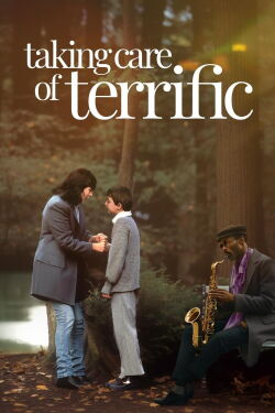 Taking Care of Terrific (1988)