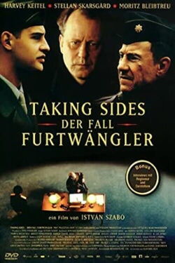 Taking Sides - Der Fall Furtwängler (2002)
