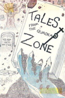 Tales from the Quadead Zone (1987)