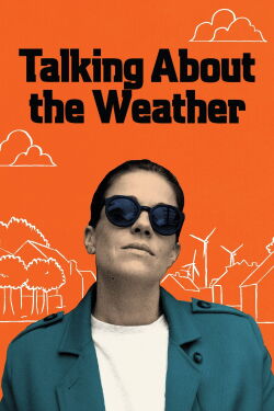 Talking About the Weather (2022)