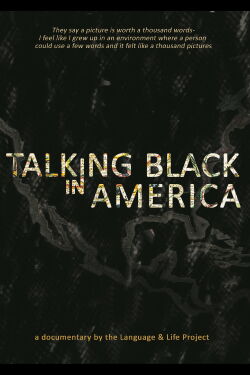 Talking Black in America (2017)