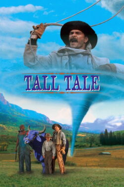 Tall Tale: The Unbelievable Adventure (1995)