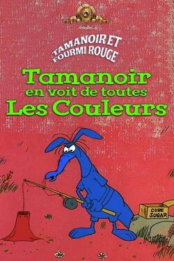 Tamanoir en voit de toutes les couleurs (1969)