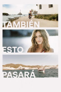 También esto pasará (2025)