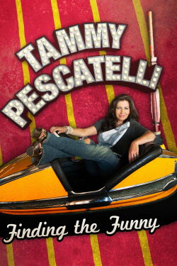 Tammy Pescatelli: Finding the Funny (2013)