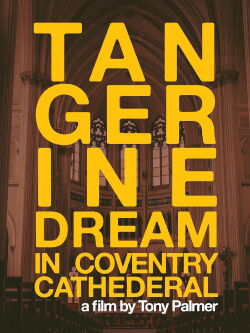 Tangerine Dream: Live at Coventry Cathedral 1975 (2006)