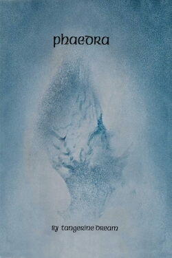 Tangerine Dream - Phaedra (2019)