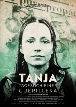 Tanja - Terroristin oder Freiheitskämpferin (2023)