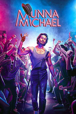 Tanze für dein Leben - Munna Michael (2017)