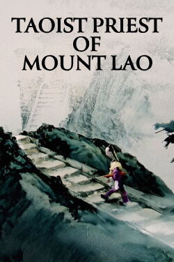 Taoist Priest of Mount Lao (1981)