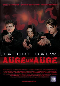 Tatort Calw - Auge um Auge (2016)