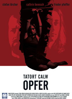 Tatort Calw - Opfer (2003)