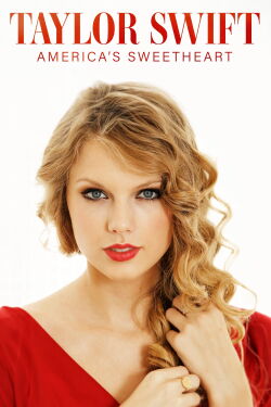 Taylor Swift: America's Sweetheart (2015)