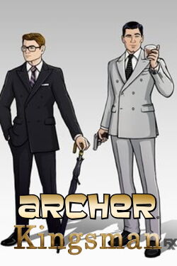 #TBT to That Time Archer Met Kingsman (2017)
