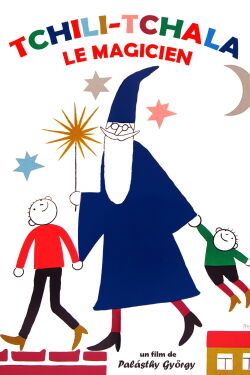 Tchili Tchala Le Magicien (1969)