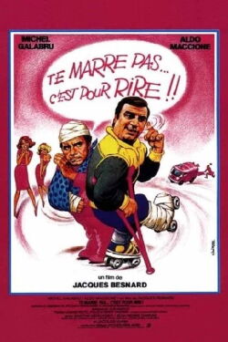 Te marre pas... c'est pour rire ! (1982)