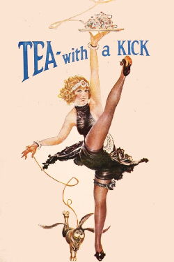 Tea with a Kick (1923)