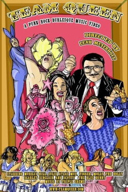 Team Queen (2007)