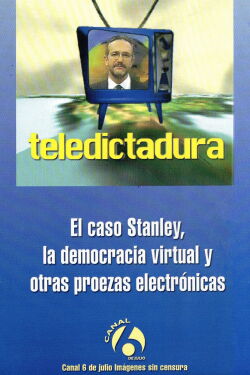 Teledictadura (2000)