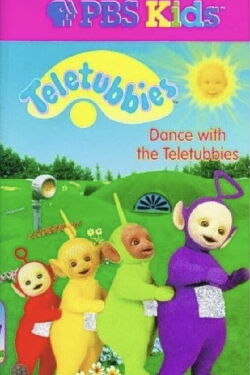 Teletubbies: Dance with the Teletubbies (1997)