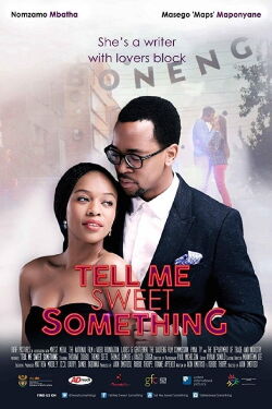 Tell Me Sweet Something (2015)