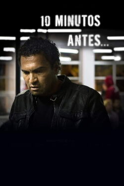 Ten Minutes Before (2017)